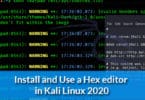 Install and Use a Hex editor in Kali Linux 2020