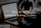 Best Laptop For Computer Science Students