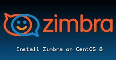 Install Zimbra Collaboration Suite (ZCS) on CentOS 8